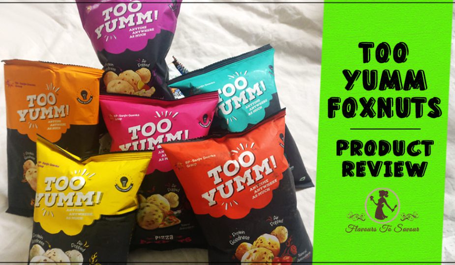 Too Yumm FoxNuts Review