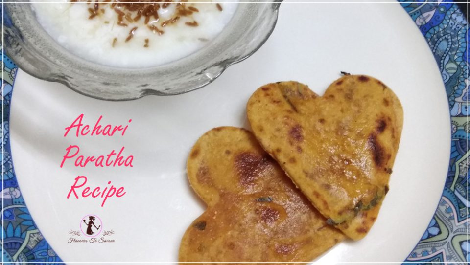 New Achari Paratha Recipe